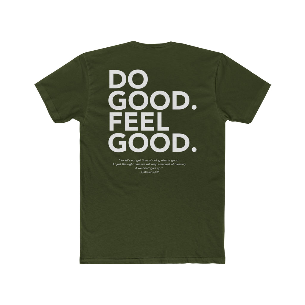 Do Good...Feel Good | Next Level Tshirt
