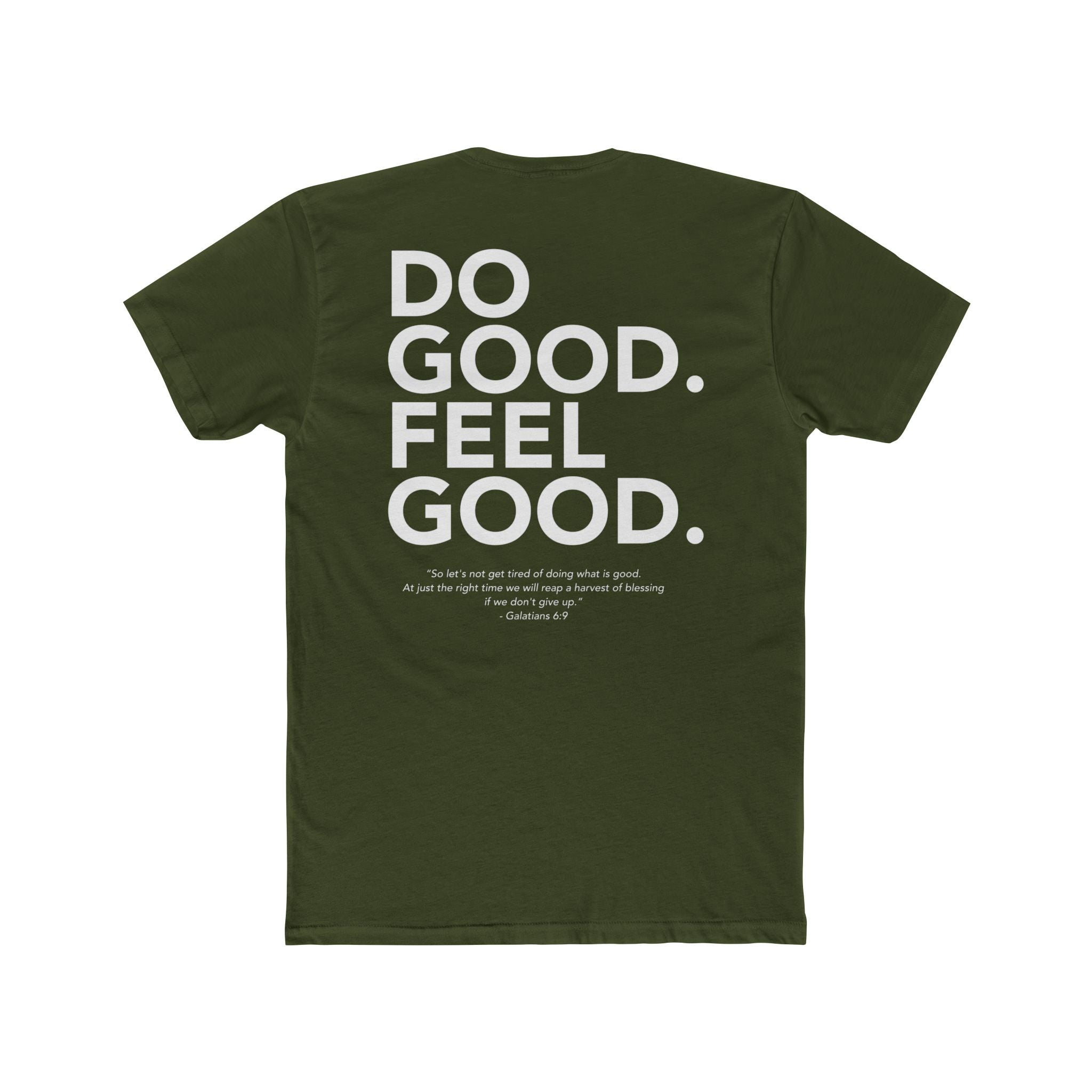 Do Good...Feel Good | Next Level Tshirt