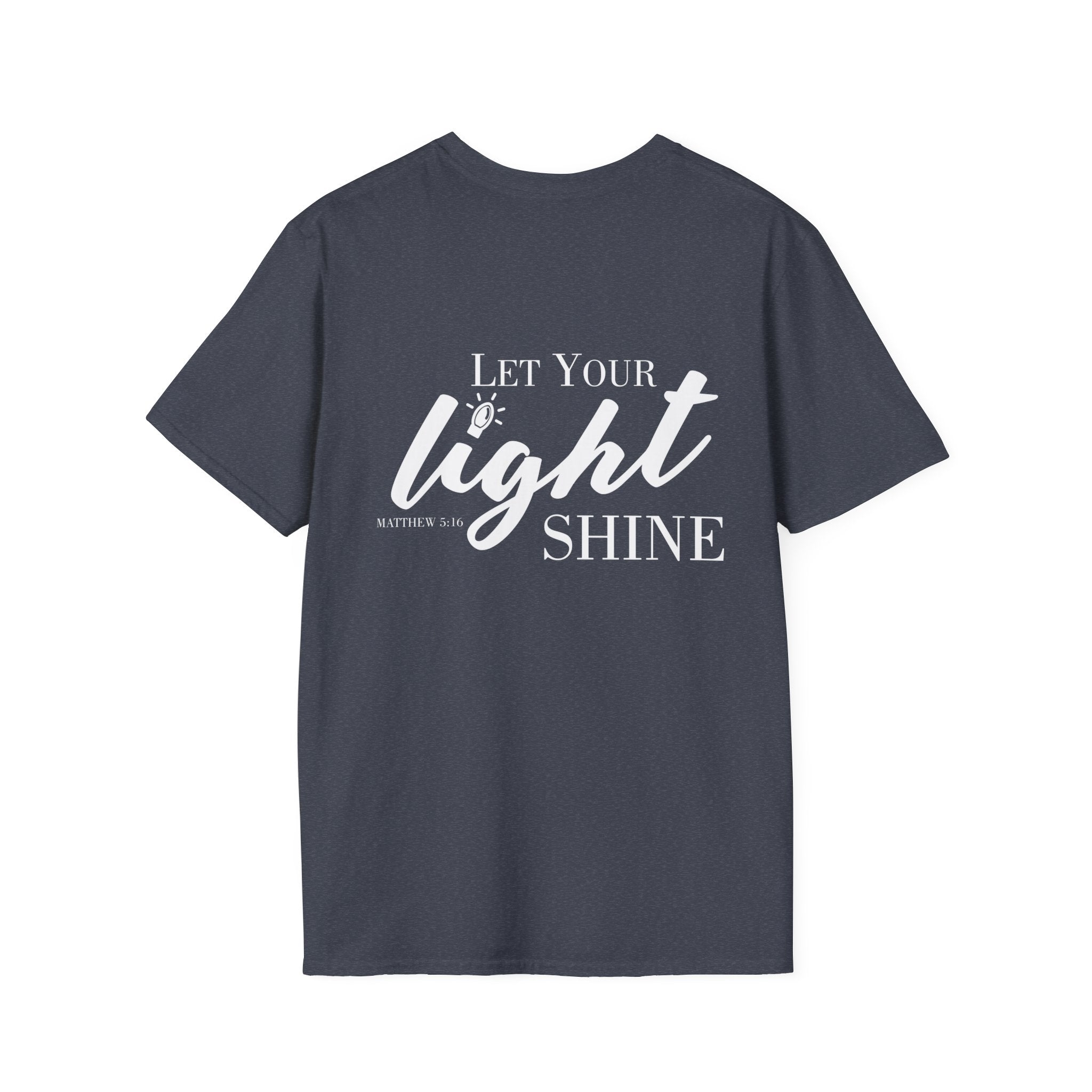 Let Your Light Shine - Gildan Tshirt