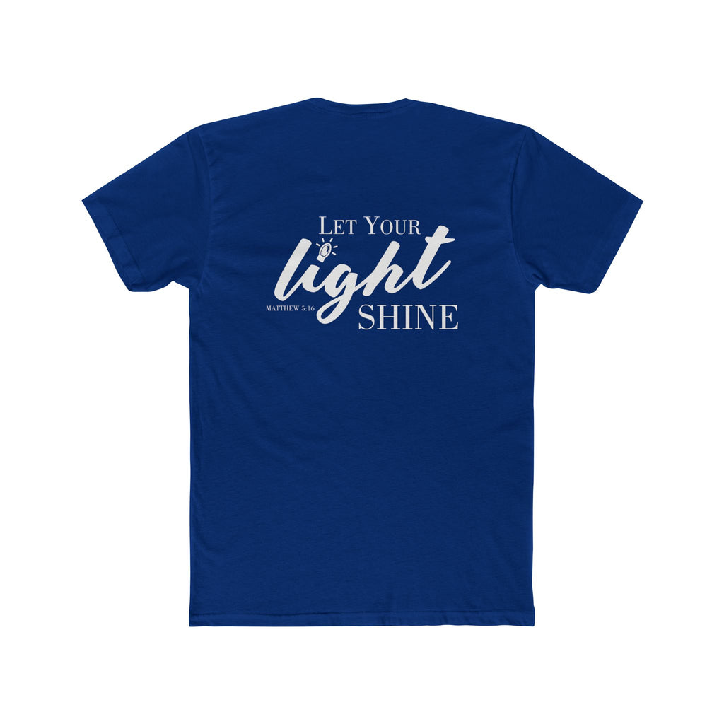 Let Your Light Shine | Next Level Tshirt