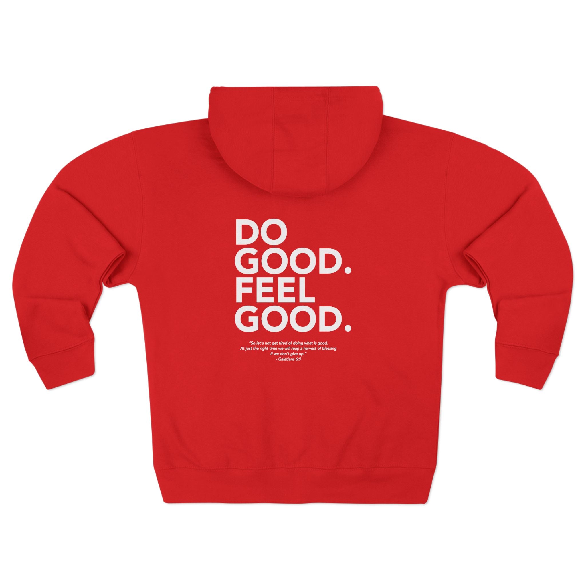 Do Good...Feel Good - Unisex Zip Hoodie