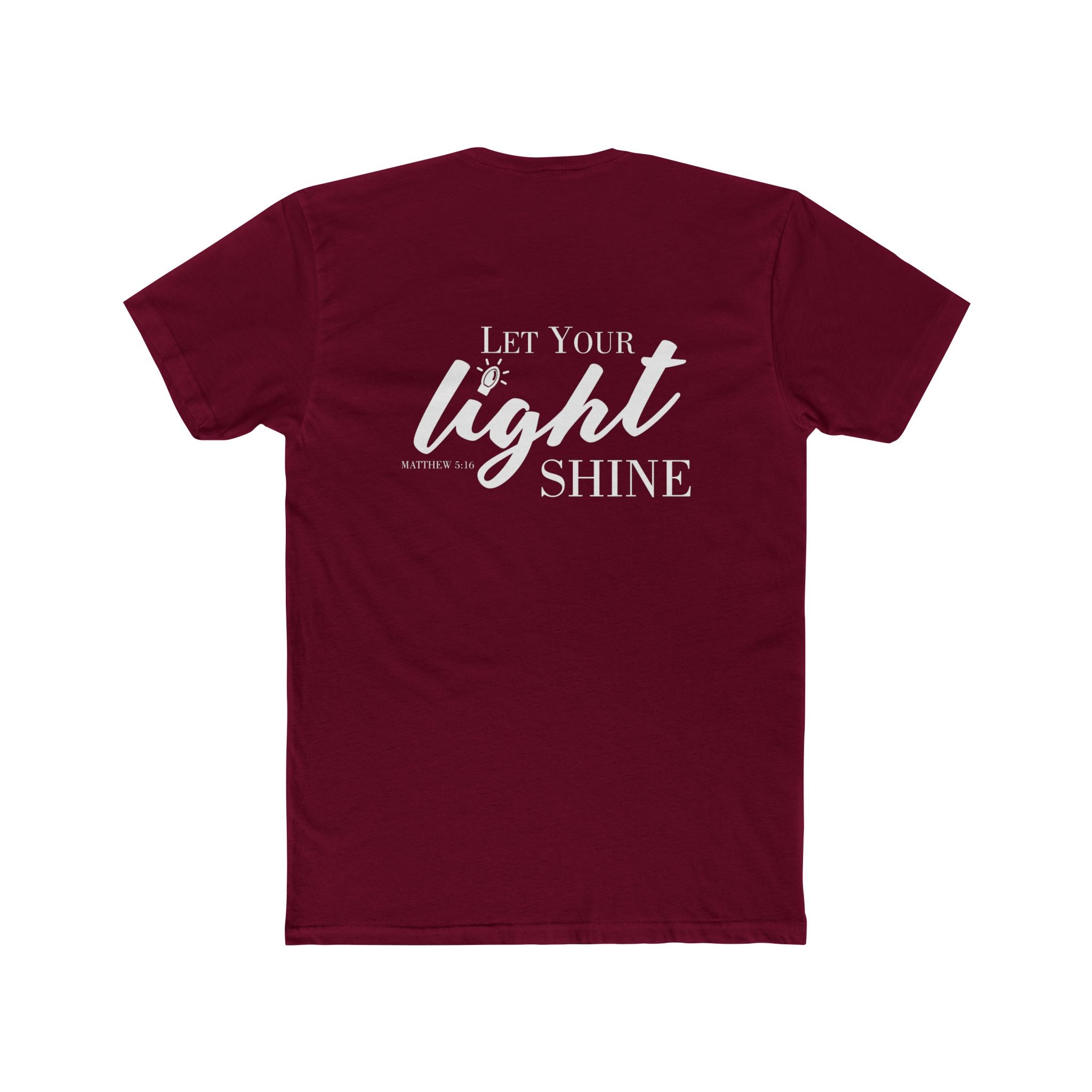 Let Your Light Shine | Next Level Tshirt