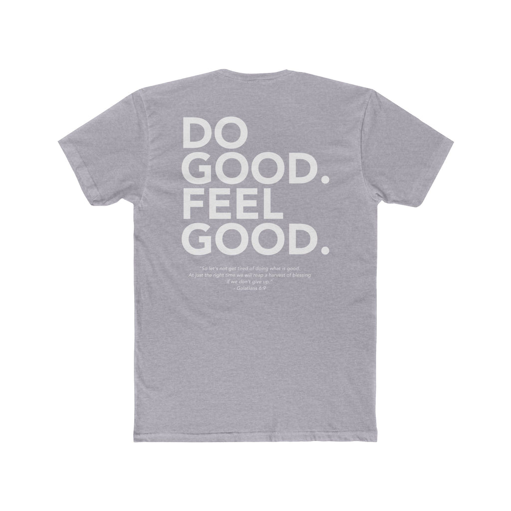Do Good...Feel Good | Next Level Tshirt