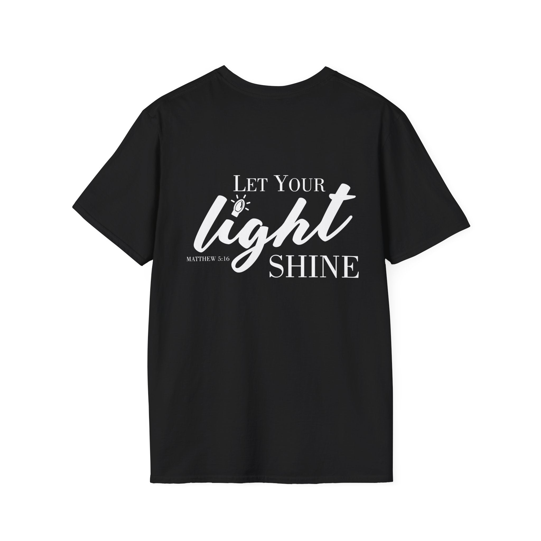 Let Your Light Shine - Gildan Tshirt