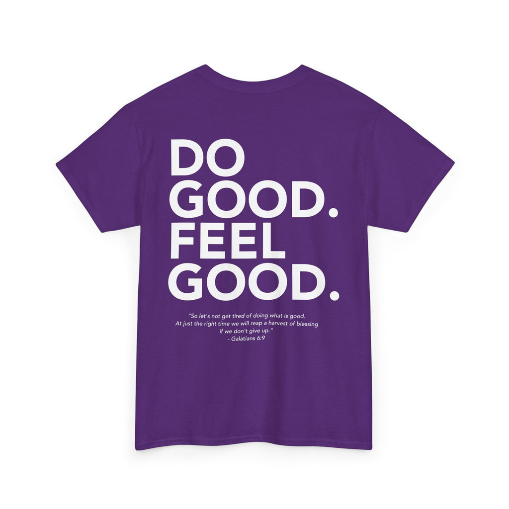 Do Good...Feel Good | Gildan Tshirt