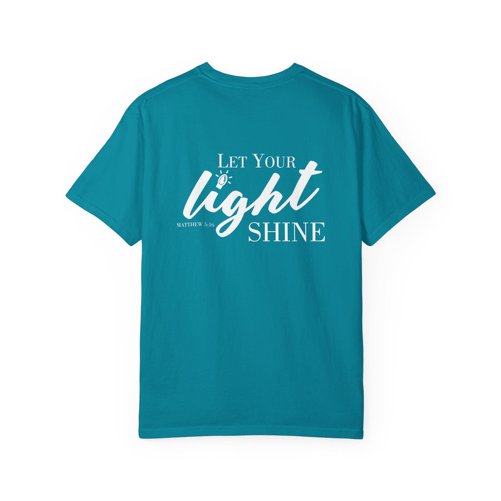 Let Your Light Shine | Comfort Colors Tshirt