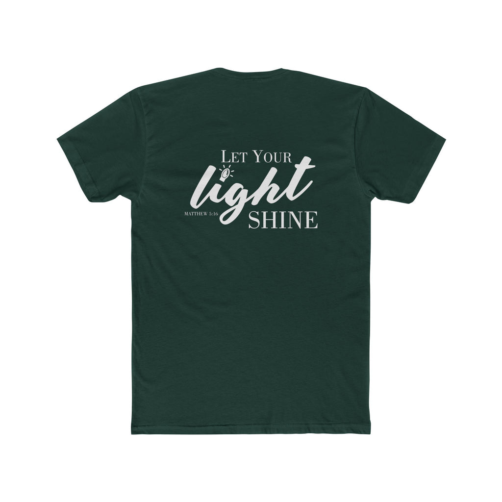 Let Your Light Shine | Next Level Tshirt