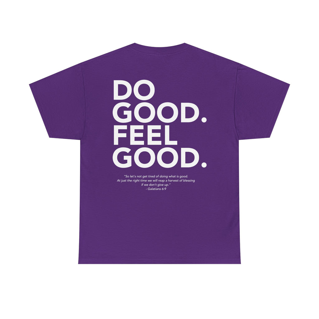 Do Good...Feel Good | Gildan Tshirt