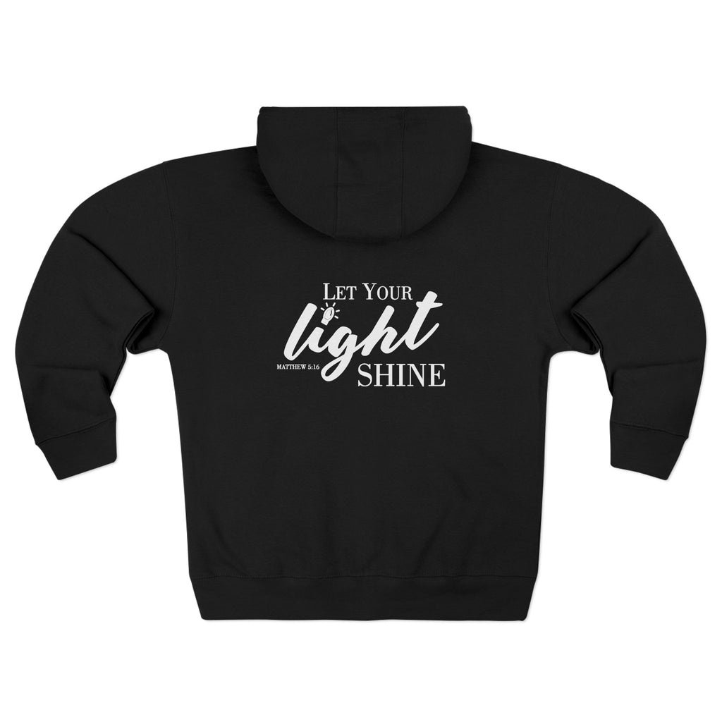 Let Your Light Shine - Unisex Zip Hoodie