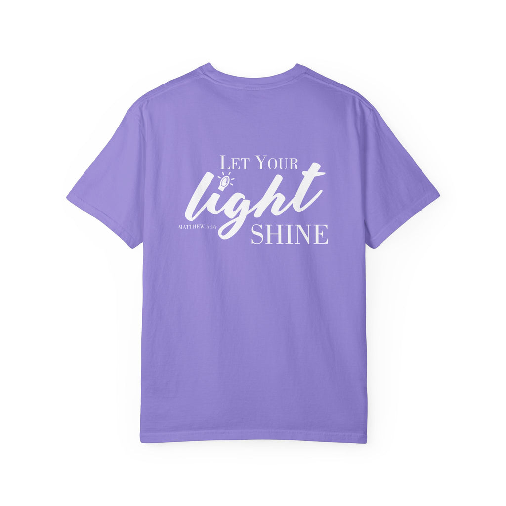 Let Your Light Shine | Comfort Colors Tshirt